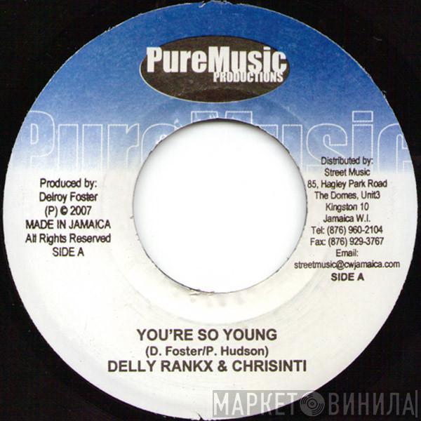 Delly Ranks, Chrisinti - You're So Young