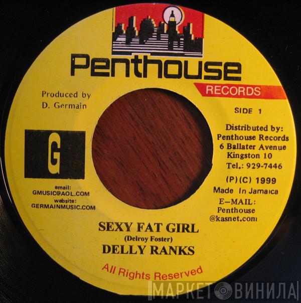 Delly Ranks - Sexy Fat Girl