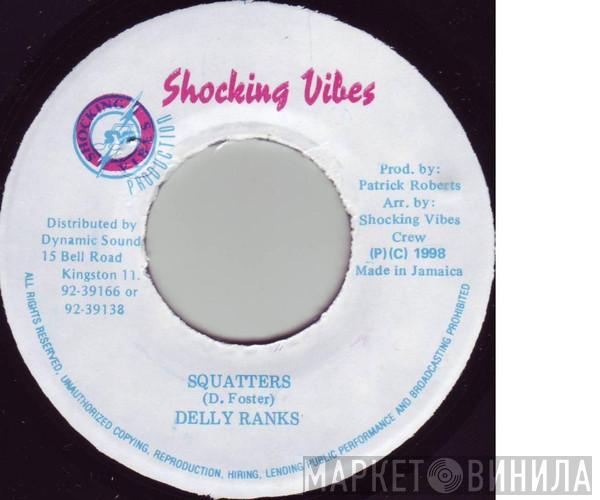 Delly Ranks - Squatters
