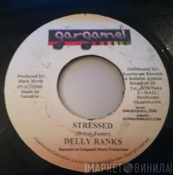 Delly Ranks - Stressed