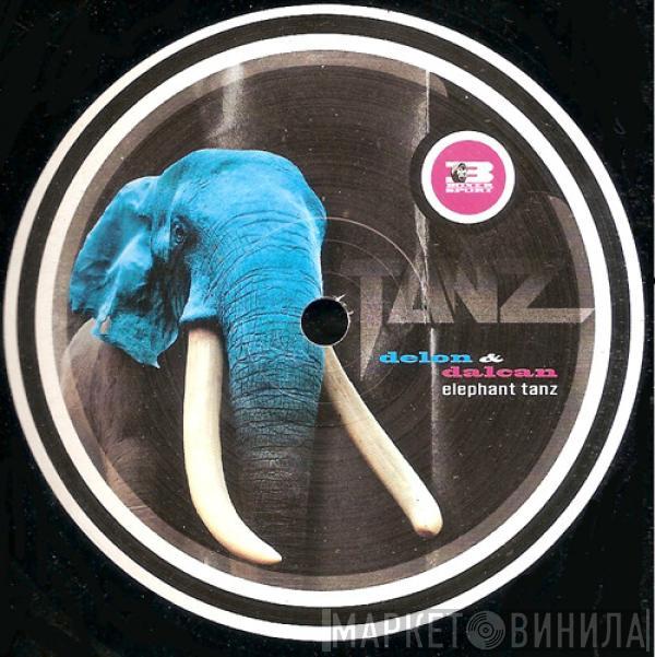 Delon & Dalcan - Elephant Tanz