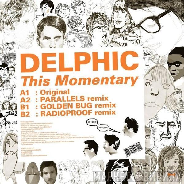 Delphic - This Momentary