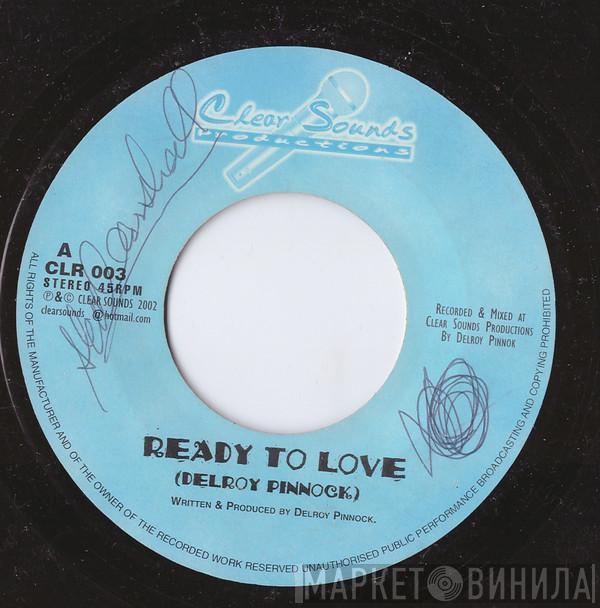 Delroy Pinnock - Ready To Love