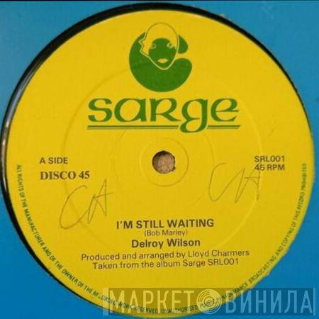 Delroy Wilson, Willie Lindo - I'm Still Waiting/Midnight
