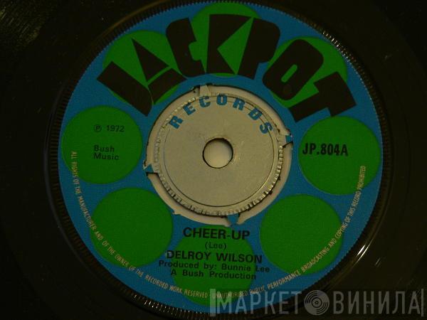 Delroy Wilson - Cheer-Up