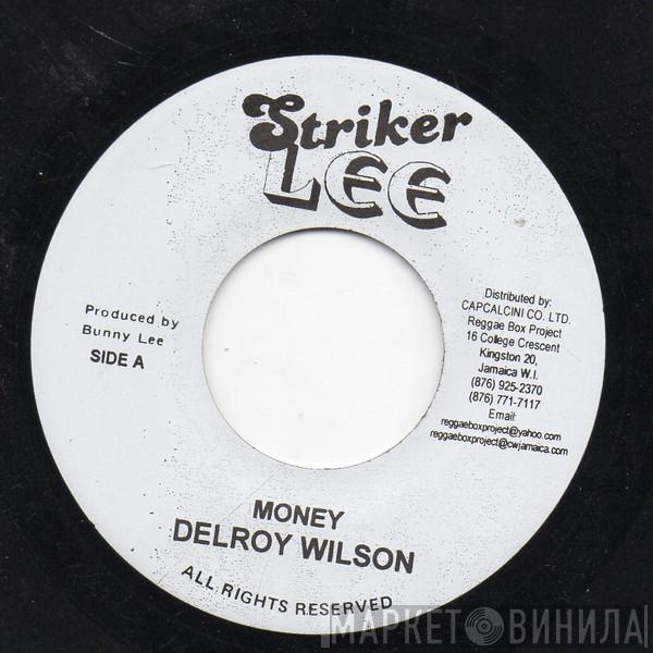 Delroy Wilson - Money / Give Me Your Love