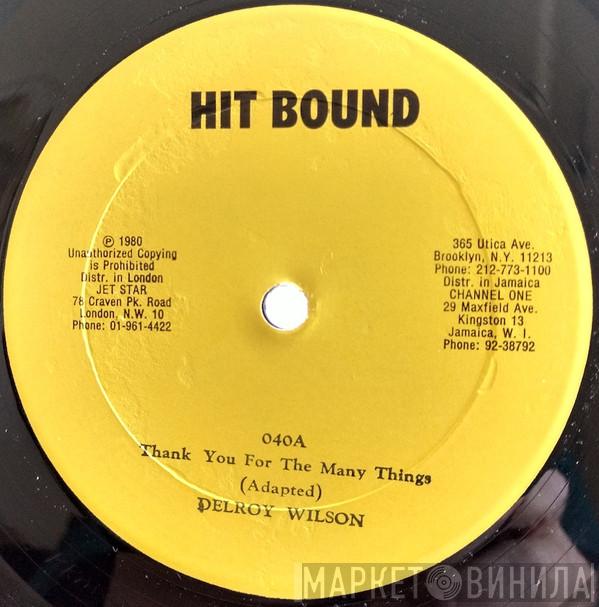Delroy Wilson - Thank You For The Many Things
