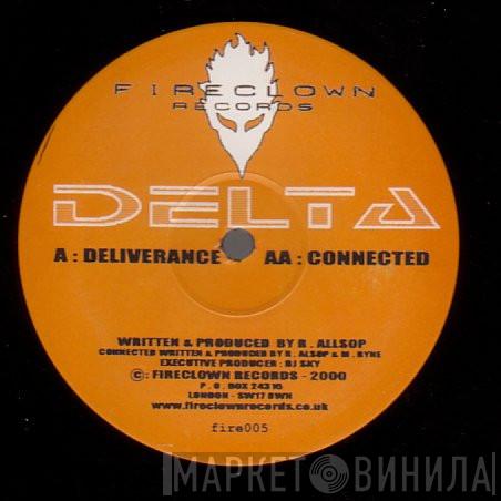 Delta - Deliverance / Connected