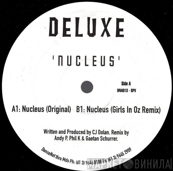 Deluxe  - Nucleus