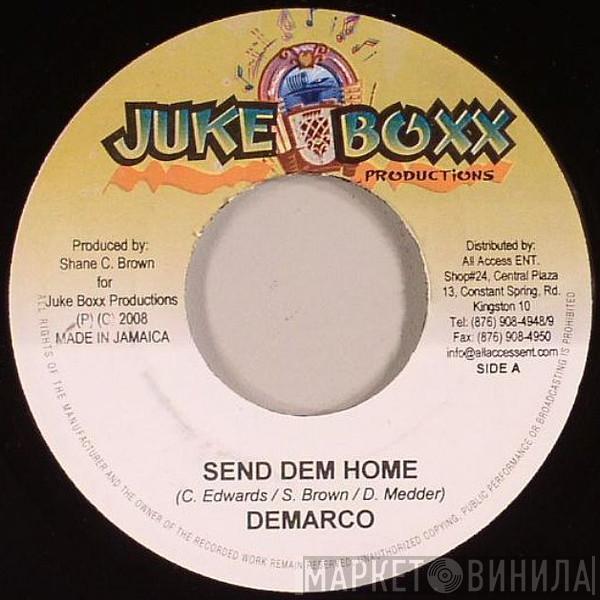 Demarco - Send Dem Home