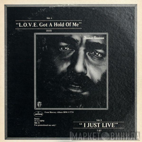 Demis Roussos - L.O.V.E. Got A Hold Of Me / I Just Live