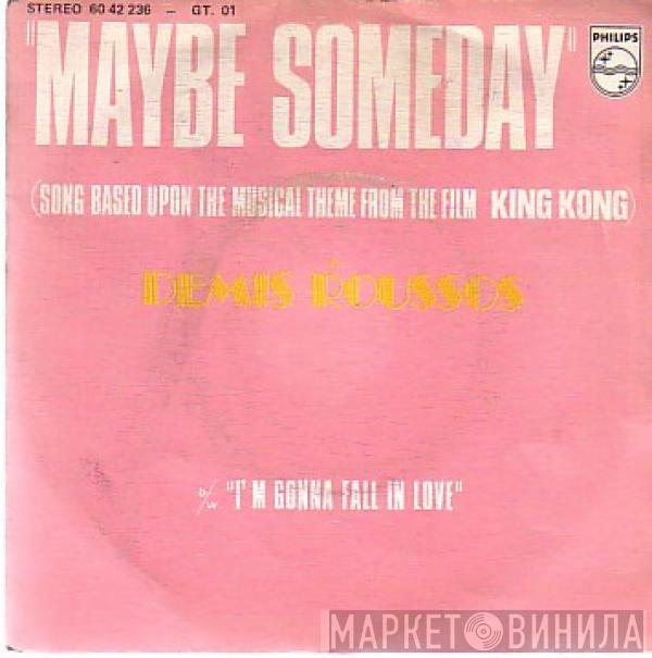 Demis Roussos - Maybe Someday