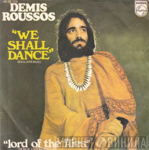  Demis Roussos  - We Shall Dance = Bailaremos