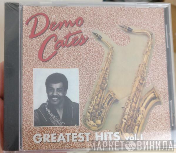 Demo Cates - Greatest Hits Vol. 1