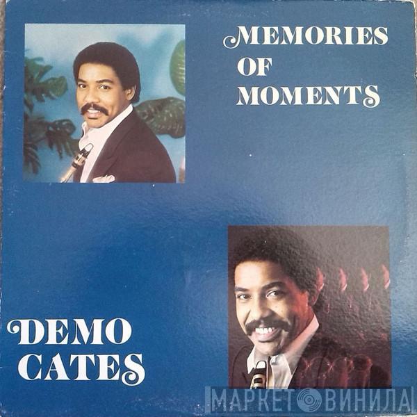 Demo Cates - Memories Of Moments