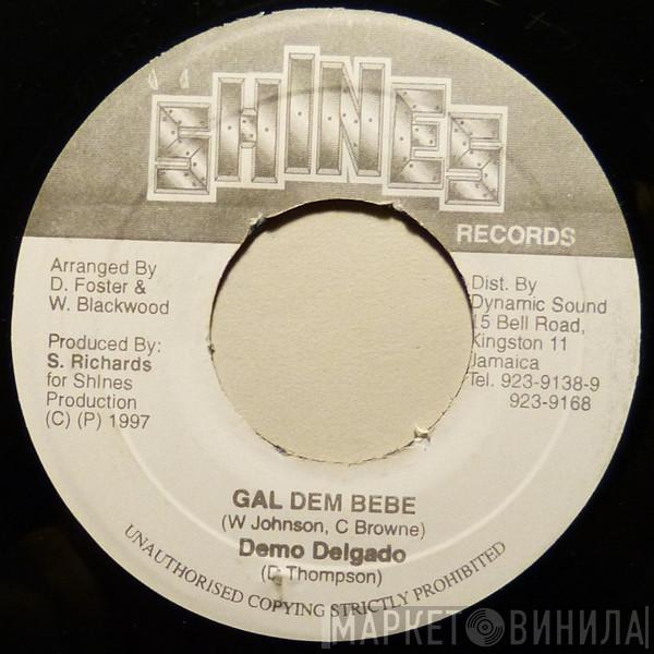 Demo Delgado - Gal Dem Bebe