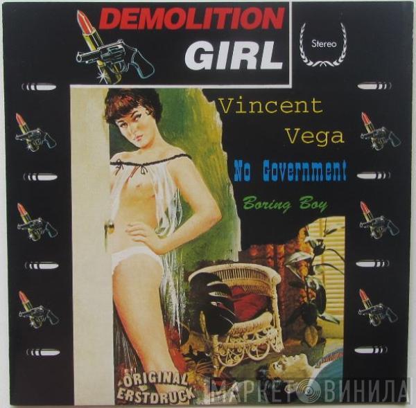 Demolition Girl - Vincent Vega