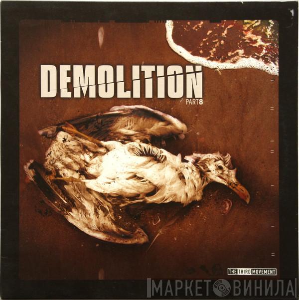  - Demolition Part8