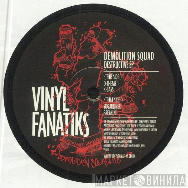 Demolition Squad  - Destructive EP