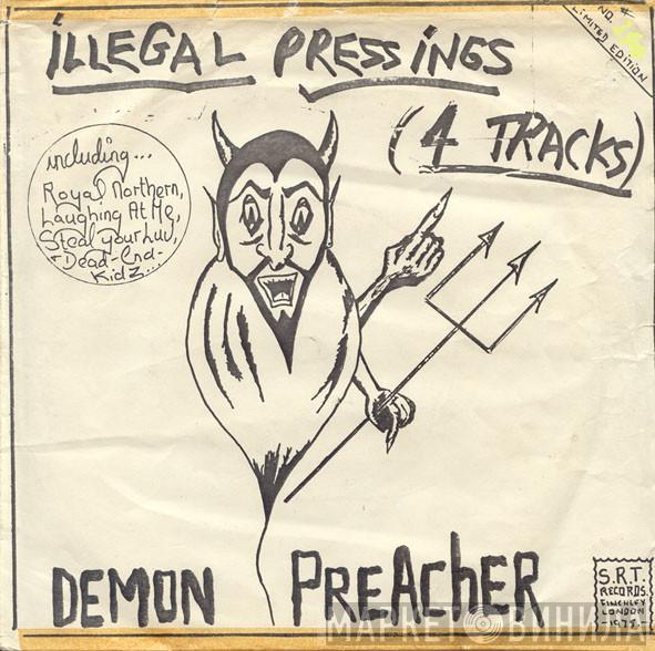 Demon Preacher - Illegal Pressings