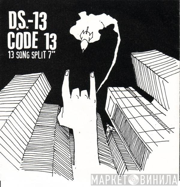 Demon System 13, Code 13 - 13 Song Split 7"