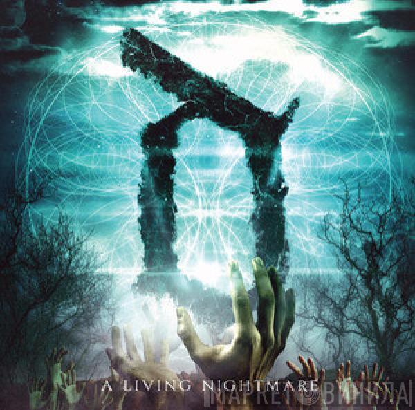 Demoraliser - A Living Nightmare
