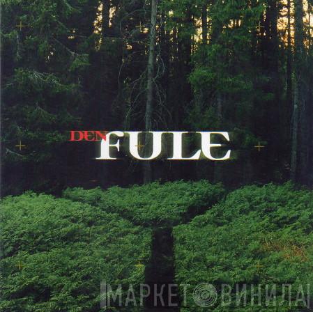 Den Fule - Skalv