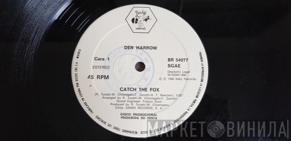  Den Harrow  - Catch The Fox (Coge Al Zorro)