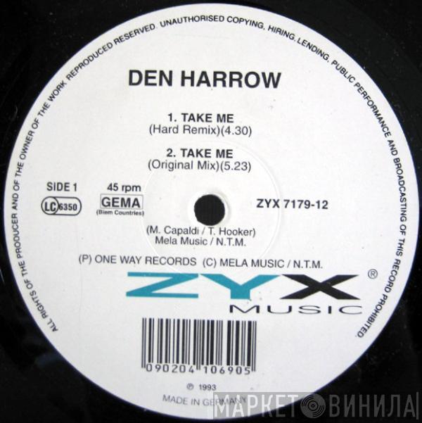 Den Harrow - Take Me