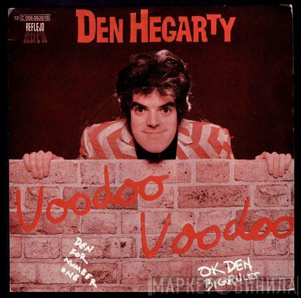 Den Hegarty - Voodoo Voodoo