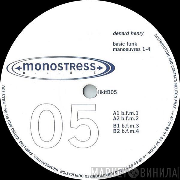 Denard Henry - Basic Funk Manoeuvres 1 - 4