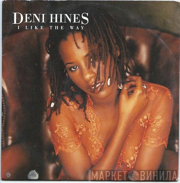  Deni Hines  - I Like The Way