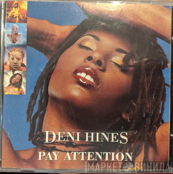 Deni Hines - Pay Attention