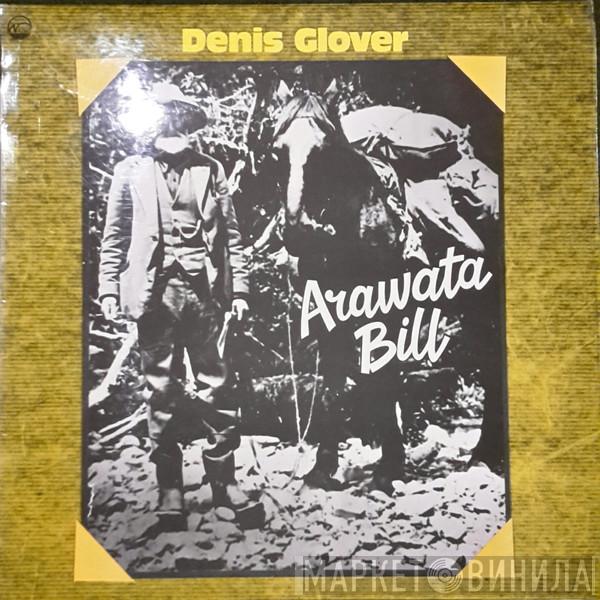 Denis Glover - Arawata Bill And Other Verse