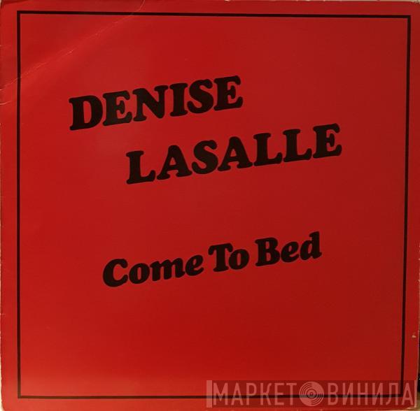 Denise LaSalle - Come To Bed