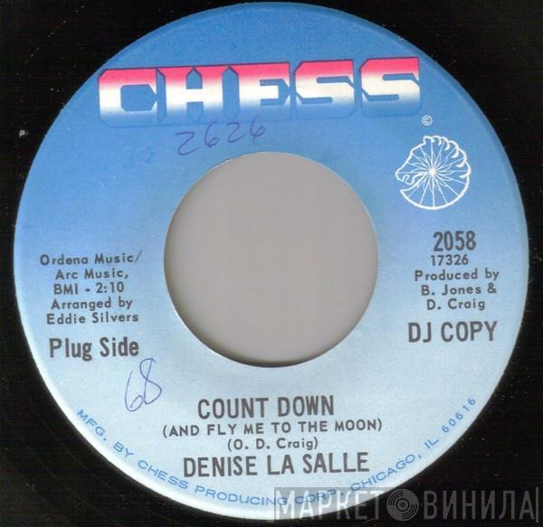 Denise LaSalle - Count Down (And Fly Me To The Moon) / A Promise Is A Promise