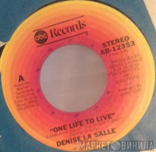 Denise LaSalle - One Life To Live