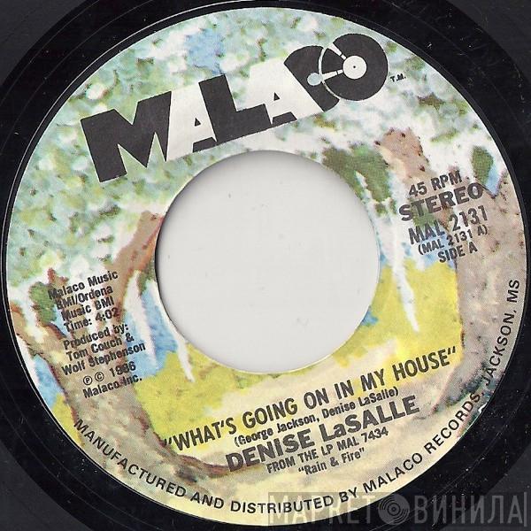 Denise LaSalle - What's Going On In My House