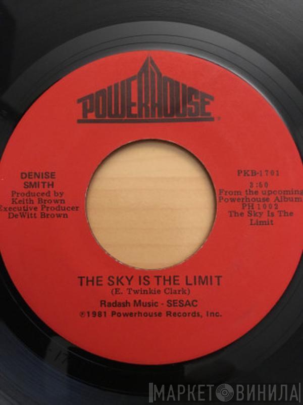Denise Smith - The Sky Is The Limit