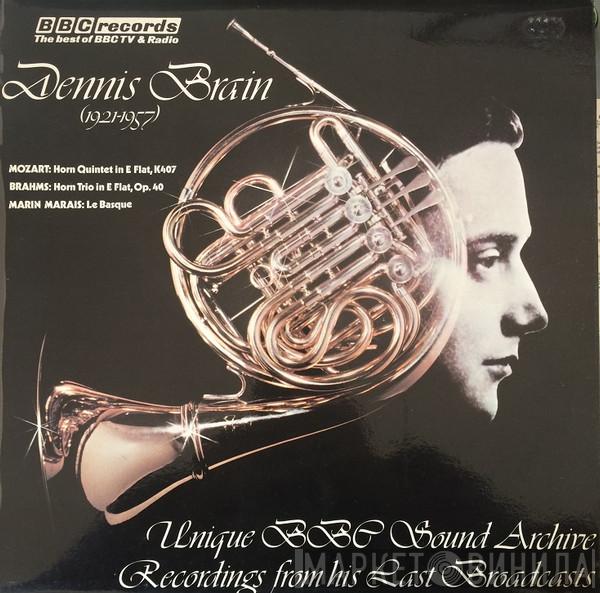 Dennis Brain, Wolfgang Amadeus Mozart, Johannes Brahms, Marin Marais - Unique BBC Sound Archive Recordings From His Last Broadcasts
