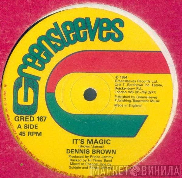 Dennis Brown, Pad Anthony - It's Magic / Crazy Love