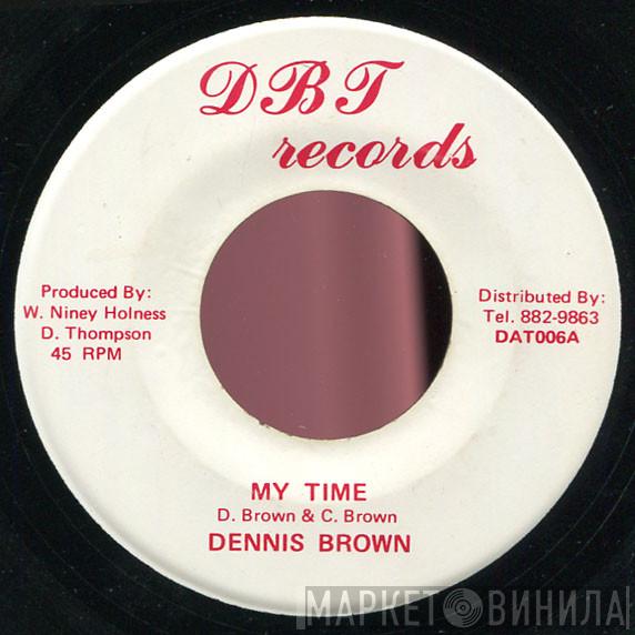 Dennis Brown, The Observers - My Time / Time Machine