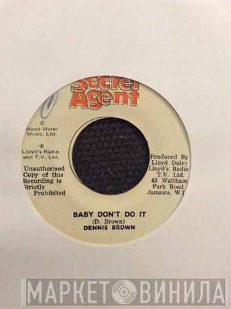 Dennis Brown - Baby Don't Do It