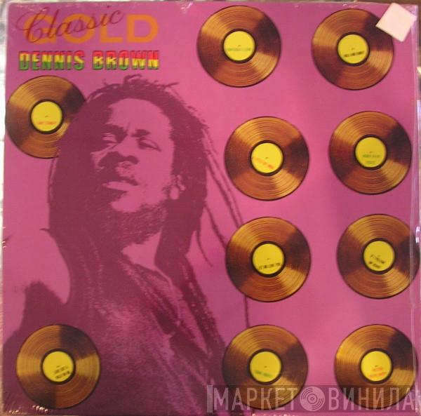 Dennis Brown - Classic Gold