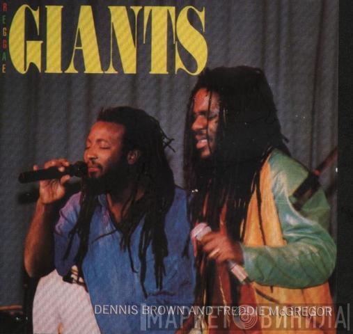 Dennis Brown, Freddie McGregor - Reggae Giants