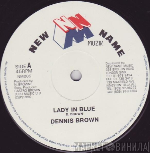 Dennis Brown - Lady In Blue