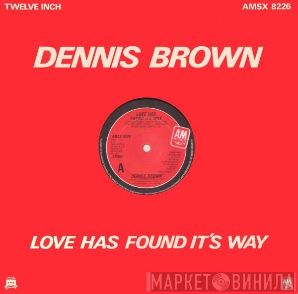 Dennis Brown - Love Has Found Its Way