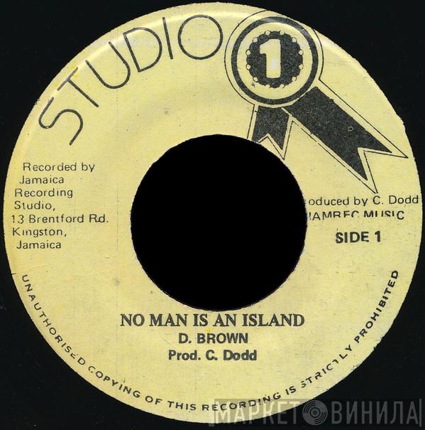 Dennis Brown - No Man Is An Island