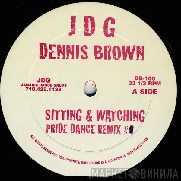  Dennis Brown  - Sitting & Watching