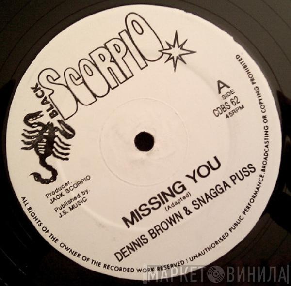 Dennis Brown, Snagga Puss - Missing You
